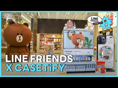 [LINE FRIENDS X CASETiFY] 라인프렌즈 강남스토어의 산뜻한 변신