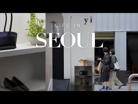 Seoul Vlog - Seochon Cafe Tour & Lifestyle Shops You’ll Love