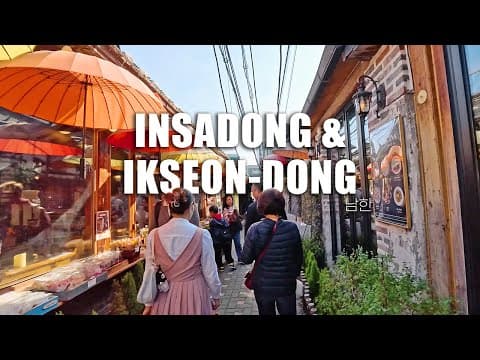 🇰🇷 Explore Insadong & Ikseon dong: Walking Tour of Seoul's BEST STREETS!