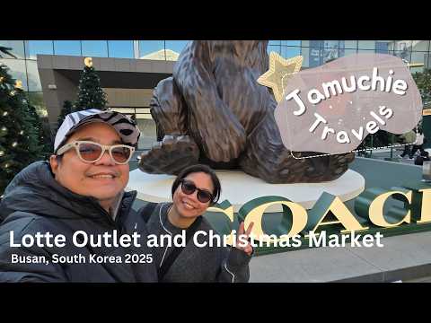 Jam Eats The World - Travel to Lotte Outlet and BIFF Christmas Market in Busan 2025