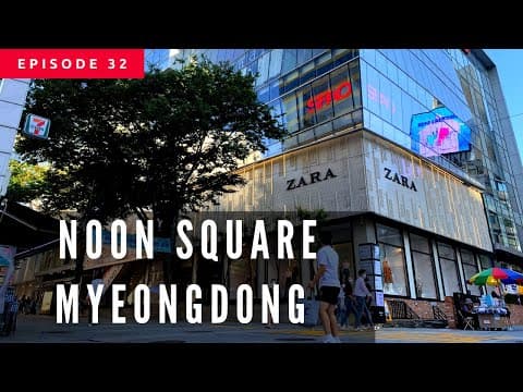 Noon Square MYEONGDONG, Seoul, Korea (눈스퀘어 명동) Walking Tour - Weekend Traffic