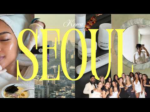 TRAVEL VLOG // SEOUL, KOREA ( My Very First Brand Trip, Good Eats, Skin Treatments, with POV Beauty)