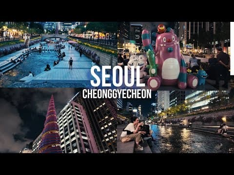 Seoul's Urban Oasis: Cheonggyecheon | A Night Walk Along the Urban Stream | Travel Vlog [4K, CC]