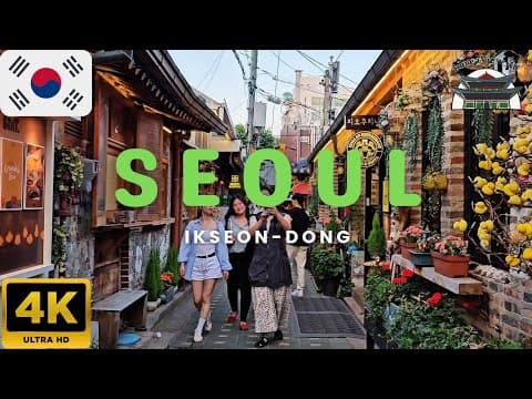 [4K] Ikseon-dong: Seoul’s Charming Hanok Village of Cafes & Crafts