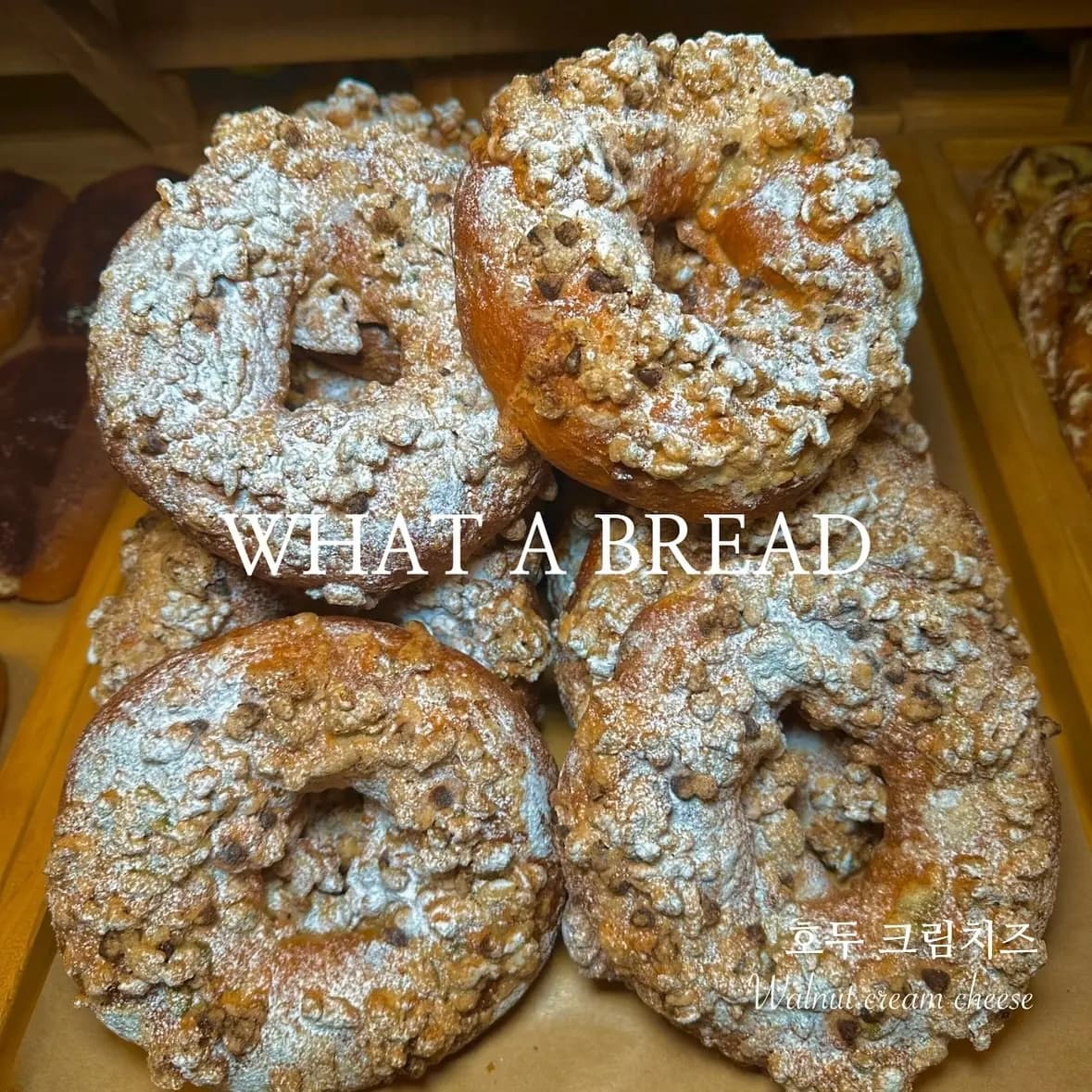 WHAT A BREAD